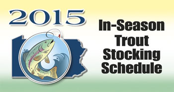 In-Season Trout Stocking Schedule
