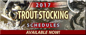 Adult Trout Stocking Schedules