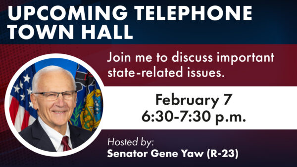 Sen. Yaw to Hold Telephone Town Hall Feb. 7