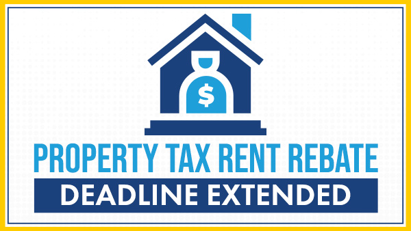 A graphic displaying a house icon with a money bag inside and bold text announcing that the Property Tax/Rent Rebate deadline has been extended.